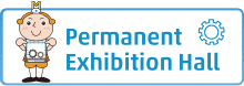Permanent Exhibition Hall